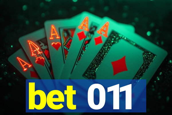 bet 011